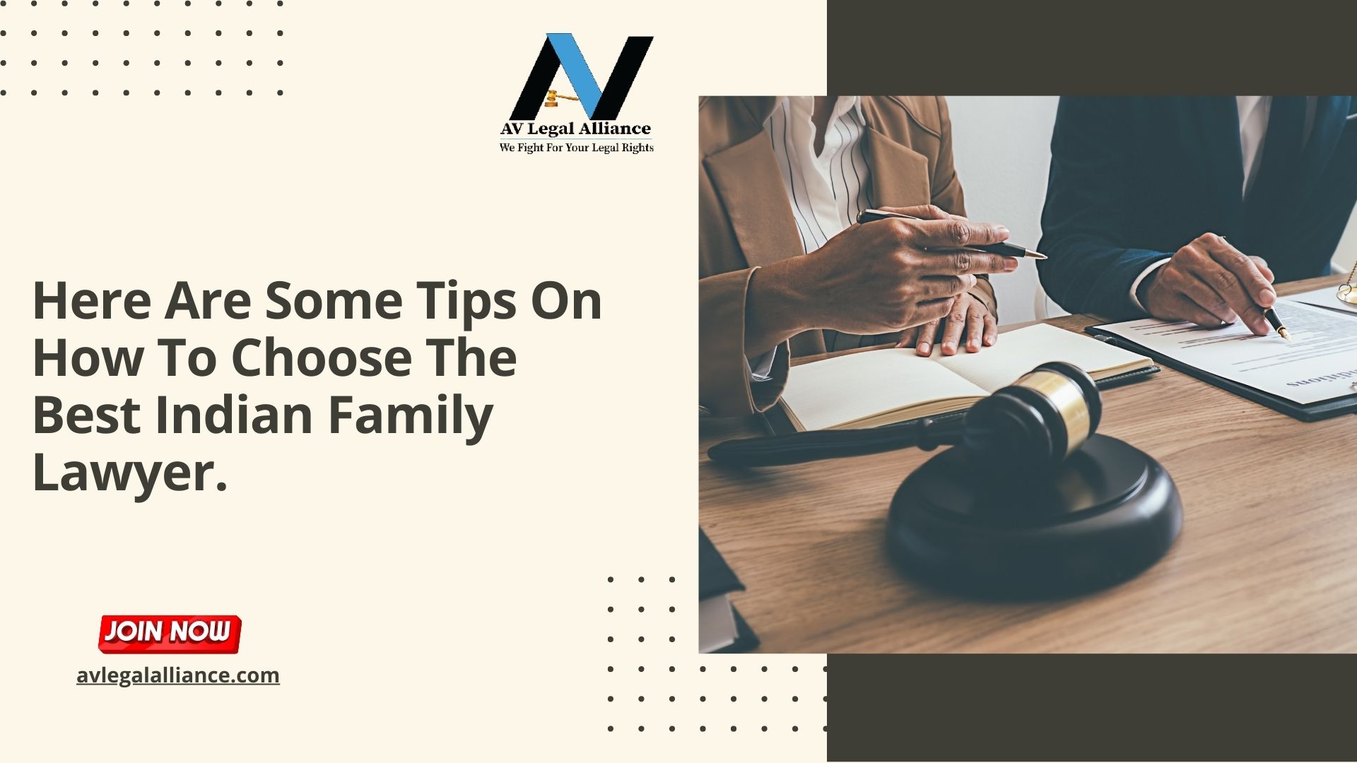 Here Are Some Tips On How To Choose The Best Indian Family Lawyer